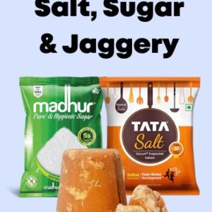 Salt, sugar & jaggery
